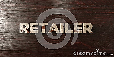 Retailer - grungy wooden headline on Maple - 3D rendered royalty free stock image Stock Photo