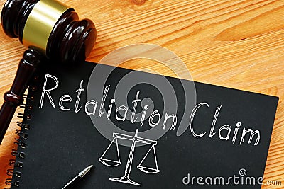 Retaliation claim is shown on the photo using the text Stock Photo