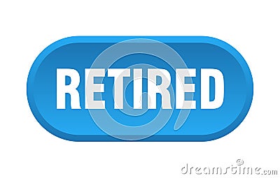 retired button. rounded sign on white background Vector Illustration
