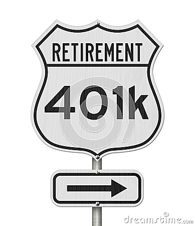 Retirement with 401k plan route on a USA highway road sign Stock Photo