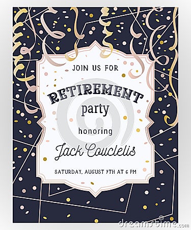 Retirement party invitation. Design template with rose gold polygonal frame, confetti and serpentine Vector Illustration