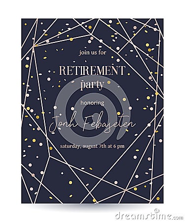 Retirement party invitation. Design template with rose gold polygonal frame and confetti. Vector Illustration