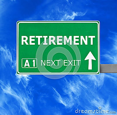 RETIREMENT road sign against clear blue sky Stock Photo