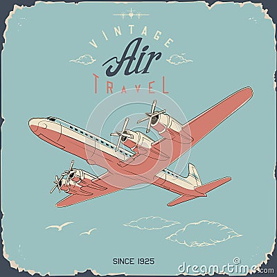 Retro aviation travel poster and sign in simple colors Vector Illustration