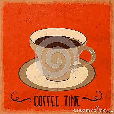 Retro background with coffee quote Vector Illustration