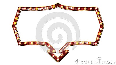 Retro Billboard Vector. Shining Light Sign Board. Realistic Shine Lamp Frame. 3D Electric Glowing Element. Carnival Vector Illustration