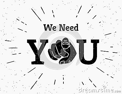 Retro black we need you hand pointing finger Vector Illustration