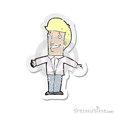 retro distressed sticker of a cartoon grining man with open arms Vector Illustration