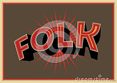 Retro Folk festival poster. Vintage vector illustration. Vector Illustration