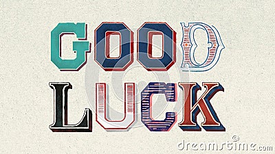 Retro good luck word design Stock Photo