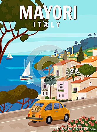 Retro Poster Italy, Mayori resort, Amalfi coast. Road retro car, mediterranean romantic landscape, mountains, seaside Vector Illustration