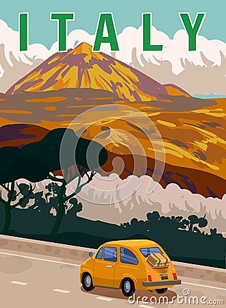 Retro Poster Italy. Road retro car, mediterranean romantic landscape, mountains. Retro travel poster Vector Illustration