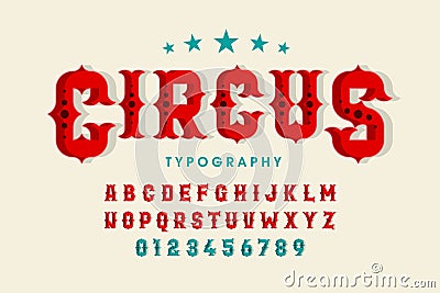 Retro style circus font Vector Illustration