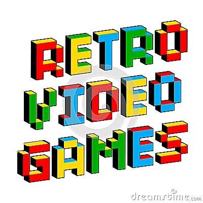 Retro video games text in style of old 8-bit games. Vibrant colorful 3D Pixel Letters. Creative digital vector poster Vector Illustration