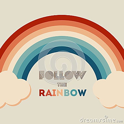 Retrowave 80s art retro rainbow vector illustration background with inspirational quote Vector Illustration