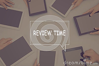 REVIEW TIME CONCEPT Business Concept. Stock Photo