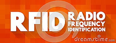 RFID Radio-Frequency Identification - electromagnetic fields to automatically identify and track tags attached to objects, text Stock Photo