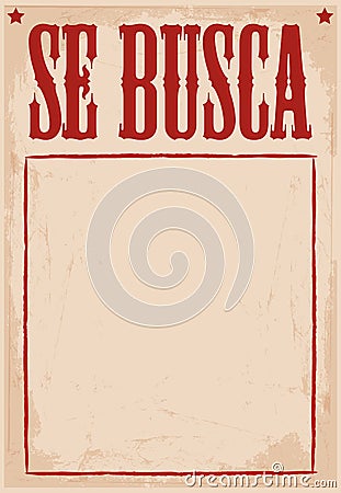 Se Busca, Wanted poster Spanish text template. Vector Illustration