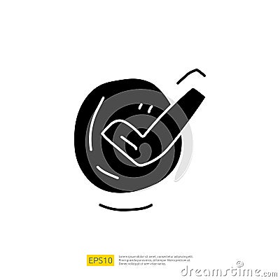 right check tick. checklist mark choice doodle icon sign symbol vector illustration Vector Illustration