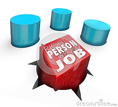 Right Person Wrong Job Square Peg Round Hole Bad Hire Stock Photo