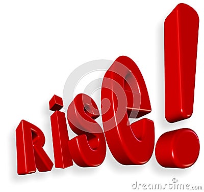 Rise !!! Stock Photo