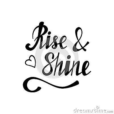 Rise shine lettering Cartoon Illustration