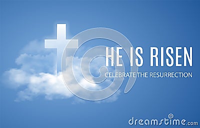 He is risen. Vector Illustration