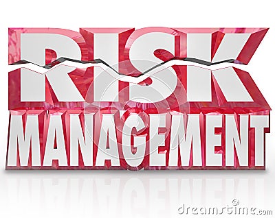 Risk Management 3d Words Reducing Danger Minimize Liability Stock Photo