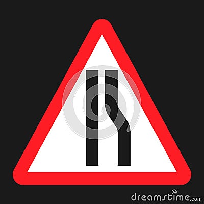 Road Narrows ahead sign flat icon Vector Illustration