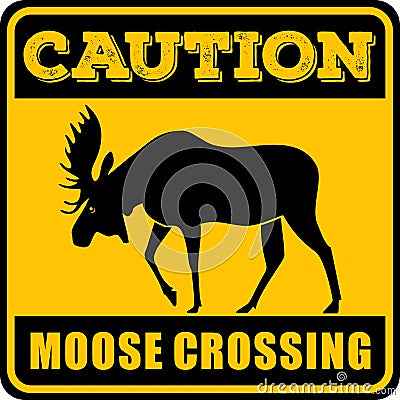 Road sign - Attention Animal, Moose Crossing. Vector illustration Vector Illustration