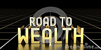 Road to wealth concept, road - 3D rendering Stock Photo