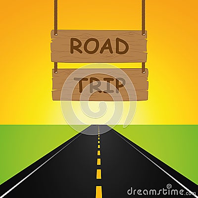 Road trip hanging wooden sign and asphalted road Vector Illustration