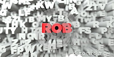 ROB - Red text on typography background - 3D rendered royalty free stock image Stock Photo