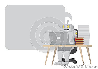 Robot working on a work desk with an empty speech bubble. Concept of automation or the future corporate workforce Vector Illustration