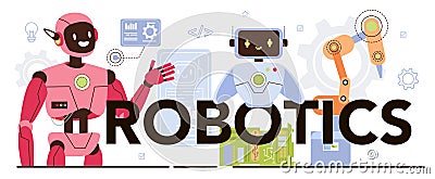 Robotics typographic header. Cyber engineering, robotics' constructing Vector Illustration