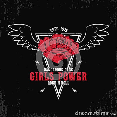 Rock and roll, girls power - grunge typography for t-shirt, women clothes. Fashion print for female apparel with rose and wings. Vector Illustration