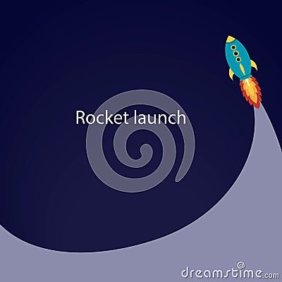Rocket start. Launch the spacecraft into space. Vector illustration. Vector Illustration