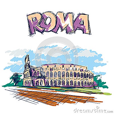 Roman Coliseum. Sight in Rome, Italy. Hand drawn color vector sketch with Roma headline text. Vector Illustration