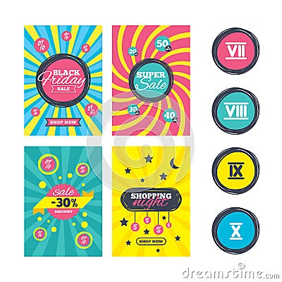 Roman numeral icons. Number seven, nine, ten. Vector Illustration