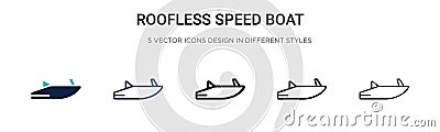 Roofless speed boat icon in filled, thin line, outline and stroke style. Vector illustration of two colored and black roofless Vector Illustration