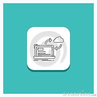Round Button for sync, processing, data, dashboard, arrows Line icon Turquoise Background Vector Illustration