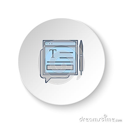 Round button for web icon, type, pen, site. Button banner round, badge interface for application illustration Cartoon Illustration