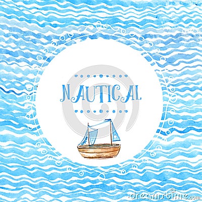 Round doodle frame hand drawn on sea wave watercolor background with wooden ship. Vector artistic backdrop. Vector Illustration