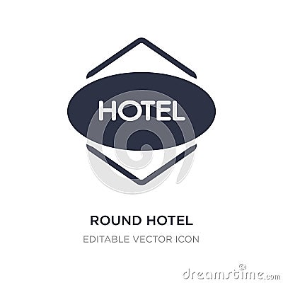 round hotel icon on white background. Simple element illustration from Signs concept Vector Illustration