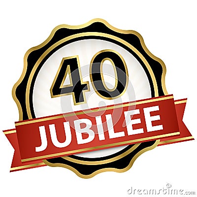 Jubilee button with banner 40 years Vector Illustration