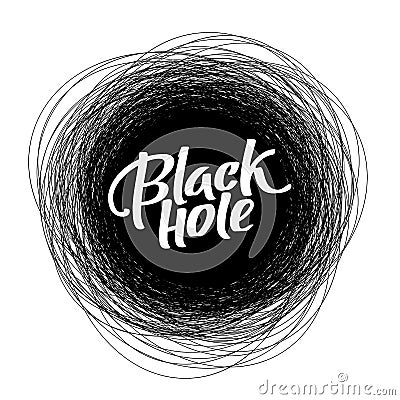 Round scribble vector frame with Black Hole text Vector Illustration