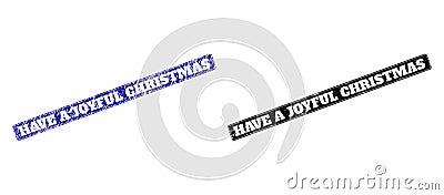 HAVE A JOYFUL CHRISTMAS Black and Blue Rounded Rectangular Watermarks with Distress Textures Vector Illustration