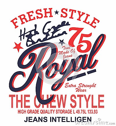 royal fresh style t shirt print vector art Vector Illustration