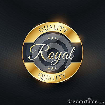 royal quality golden label design vector Vector Illustration