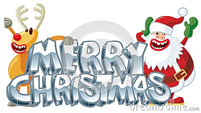 Rudolph and Santa xmas message Vector Illustration